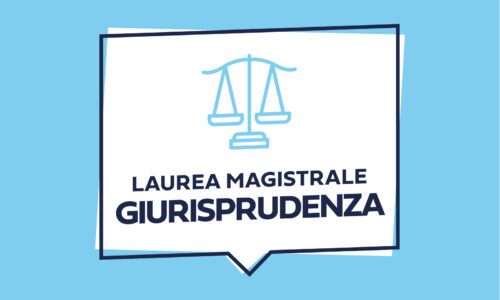LAUREA MAGISTRALE IN GIURISPRUDENZA