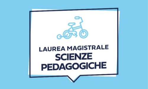 LAUREA MAGISTRALE IN SCIENZE PEDAGOGICHE